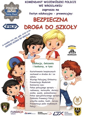Bezpieczna droga do szkoły, czyli zaproszenie Dolnośląskiej Policji na festyn edukacyjno-prewencyjny