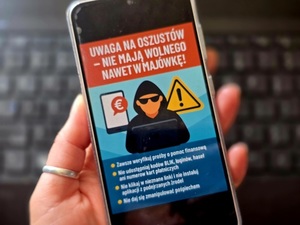 Uwaga na oszustów – nie mają wolnego nawet w majówkę!