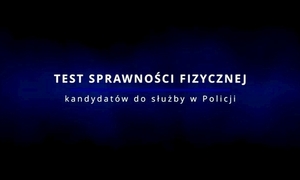 Jak przygotować się do testu sprawności fizycznej? Instruktażowy film od naszych ekspertów