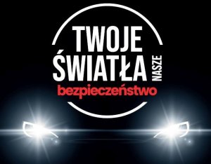 Twoje światła – Nasze bezpieczeństwo. Dsisiaj ostatni dzień akcji.