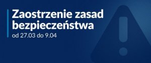 OD 27 MARCA ZMIANY W ZASADACH BEZPIECZŃSTWA